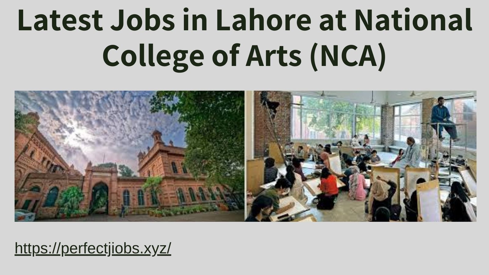 Latest Jobs in Lahore at National College of Arts (NCA)