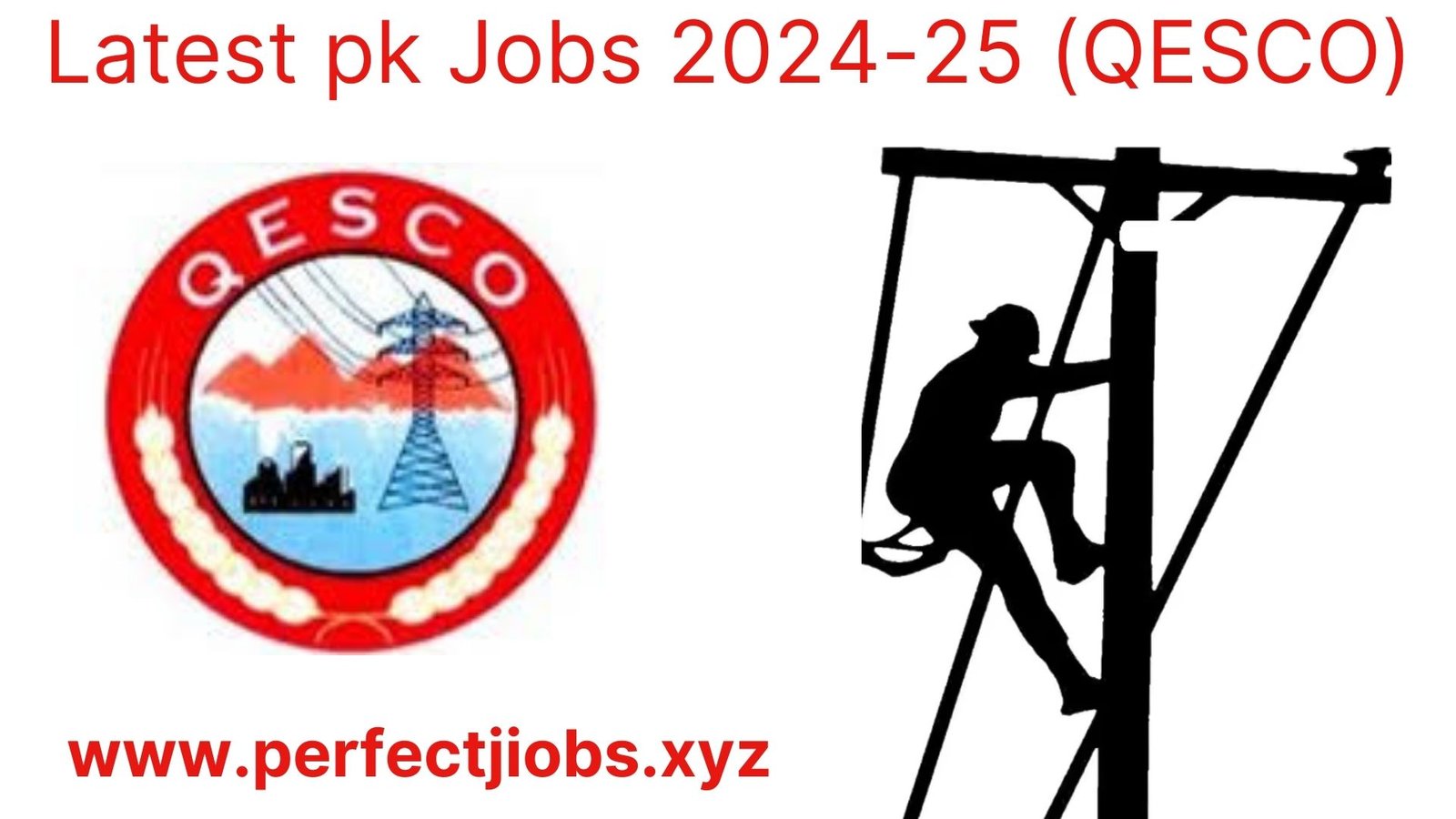 Latest pk Jobs 2024-25 (QESCO)