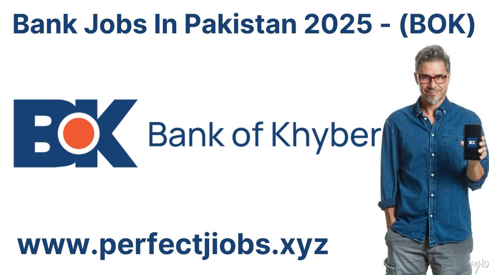 Bank Jobs In Pakistan 2025 - (BOK)